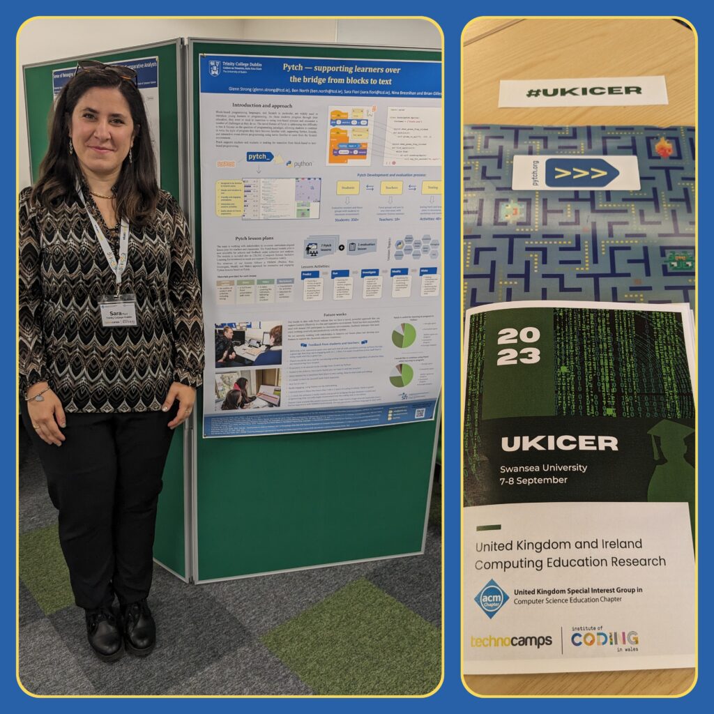 Collage of two pictures: the one on the left shows Pytch research assistant Sara Fiori beside the Pytch poster entitled "Pytch: supporting learners over the bridge from Scratch to Python". The picture on the right shows the UKICER conference flyer (UKICER: United Kingdom and Ireland Computing Education Research, in Swansea University), the Pytch logo and the text # UKICER .